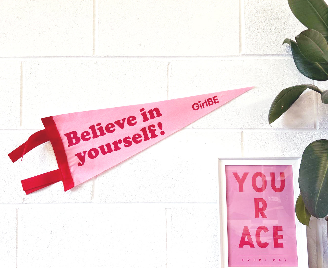 Believe in yourself - Pink Pennant Flag