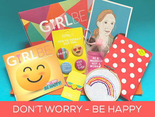 Issue #7  Don't Worry  - BE Happy
