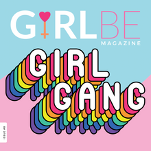 Load image into Gallery viewer, Issue #8 Girls support Girls - Girl Gang